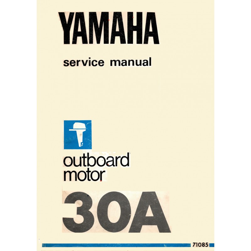 Yamaha 30A Service Manual PDF Yamaha 30A Service Manual PDF